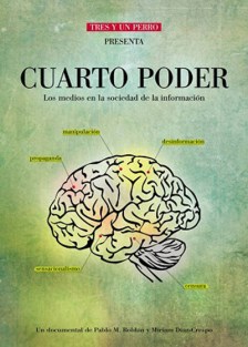 Cartel del documental `Cuarto Poder´.