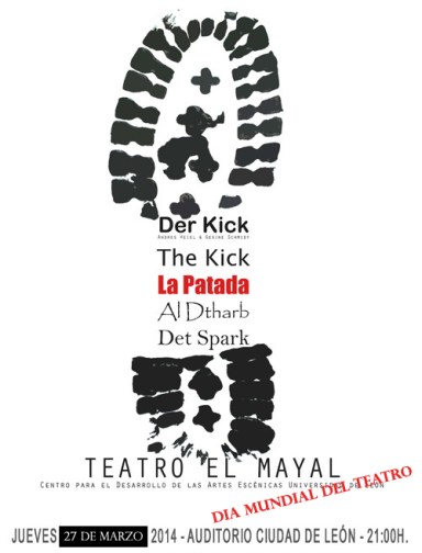 Cartel "La Patada". 27 de mazo 2014.