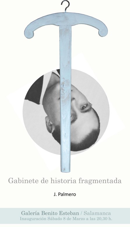 Cartel Gabinete de Historia Fragmentada.
