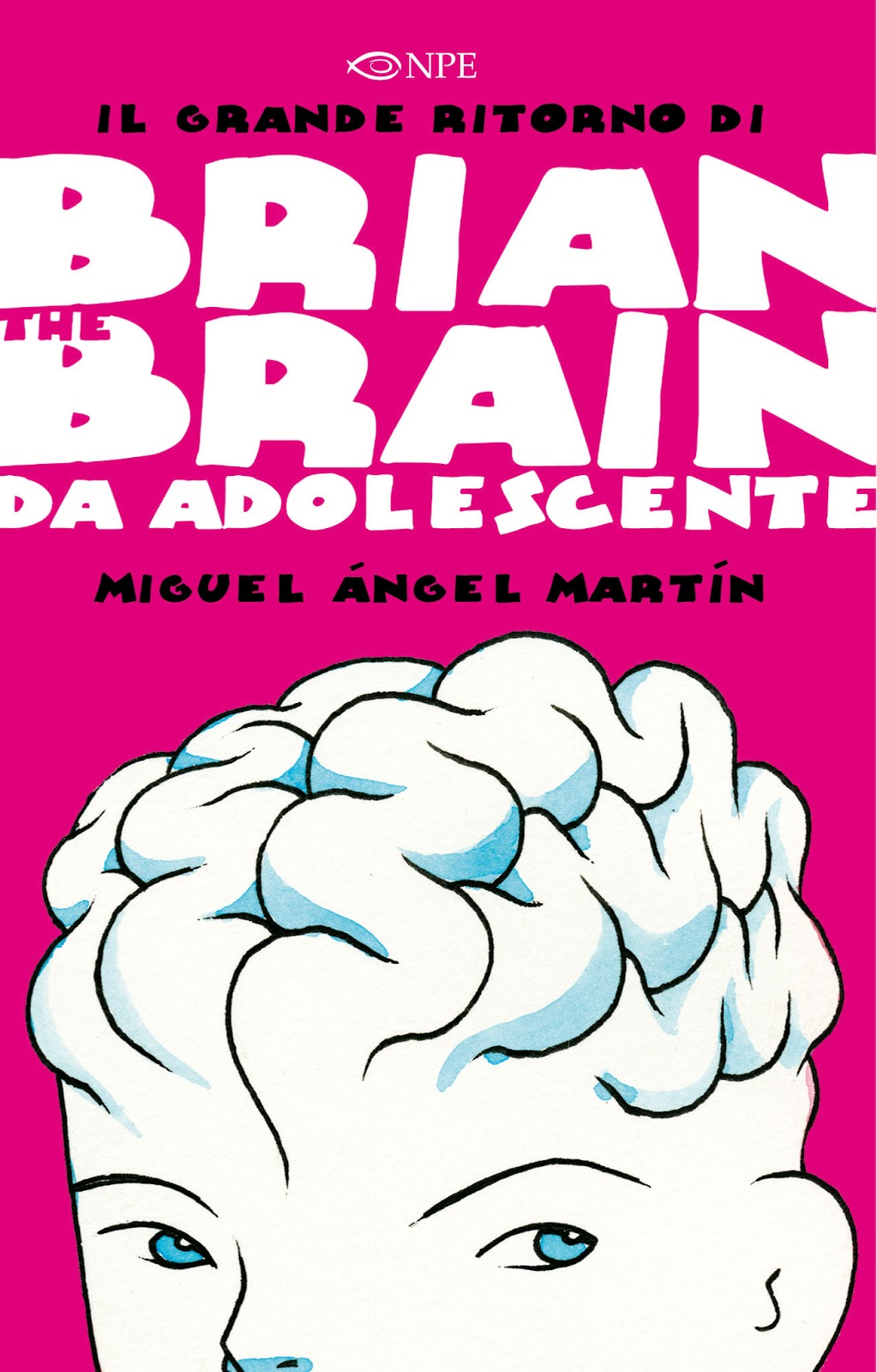 Brian the Brain, adolescente