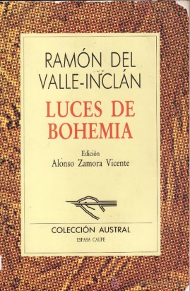 Cubierta del Libreto de Luces de Bohemia, de Ramón María del Valle Inclán
