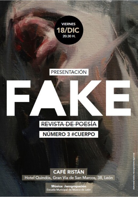 Cartel de la presentación de FAKE#3, sobre una obra de Erika Seguín Colás. El diseño es de Daniel Caballero Molina.