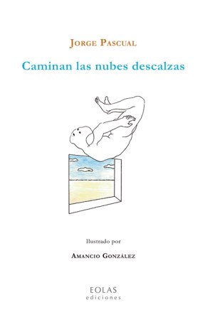 Portada de "Caminan las nubes descalzas".