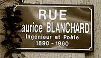 Una calle de Montdidier, su localidad natal, conmemora el nombre de Maurice Blanchard.