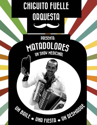 Chiguito Fuelle Orquesta.
