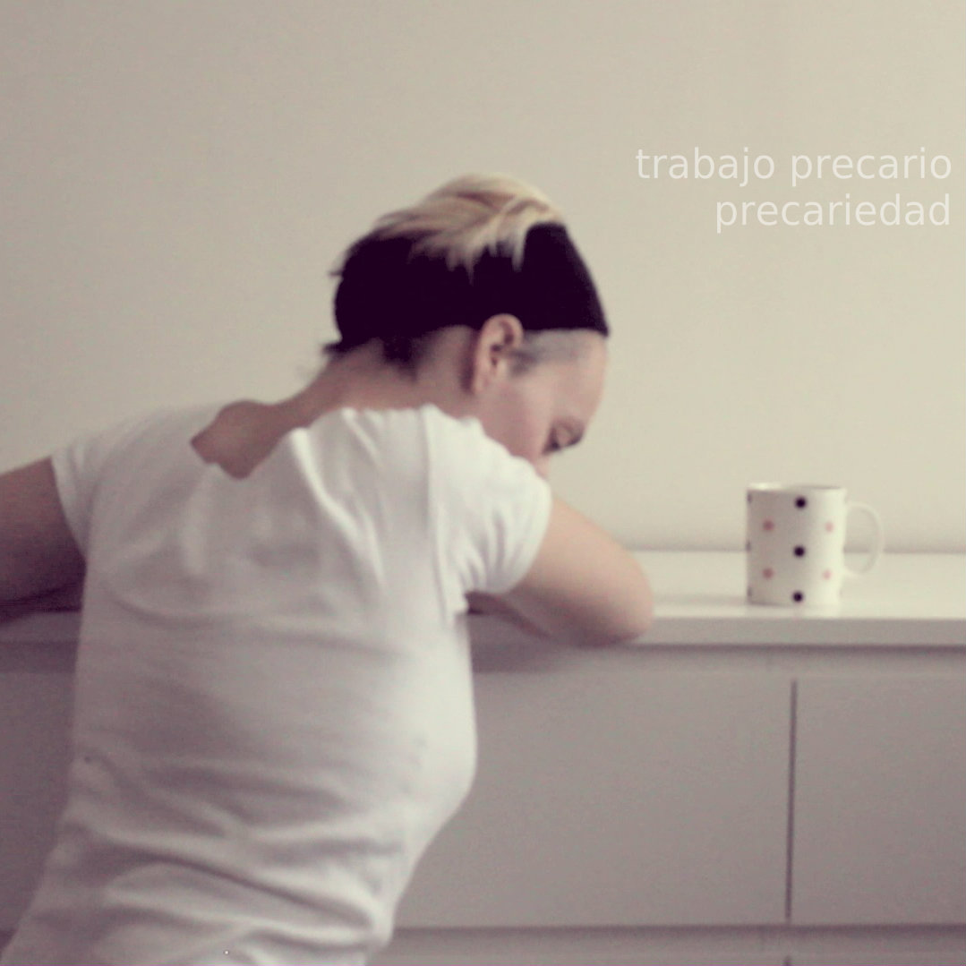 #Incómodasíntesisdeunapostura / Tema 3: "Trabajo precario / Precariedad".